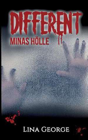Different - Minas Hölle de Lina George