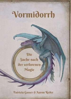 Vormidorrh de Patricia Gasser