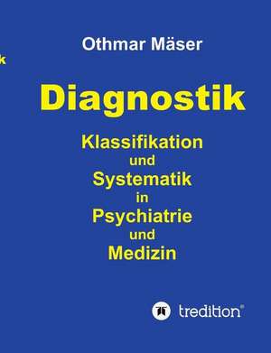 Diagnostik de Othmar Mäser