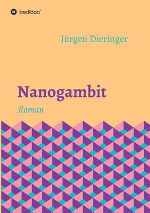 Nanogambit de Jürgen Dieringer