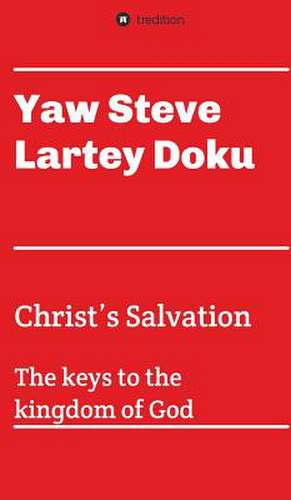 Christ's Salvation de Steve Doku