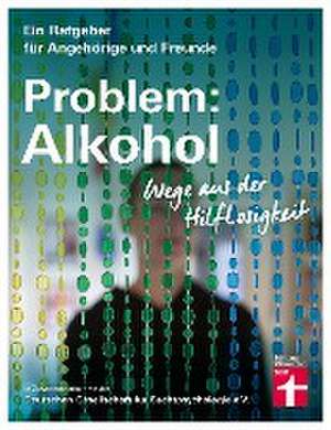 Problem: Alkohol de Christine Hutterer