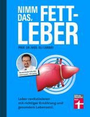 Nimm das, Fettleber de Ali Canbay