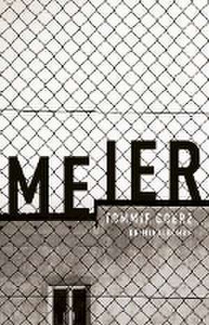 Meier de Tommie Goerz