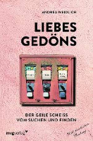 Liebesgedöns de Andrea Weidlich