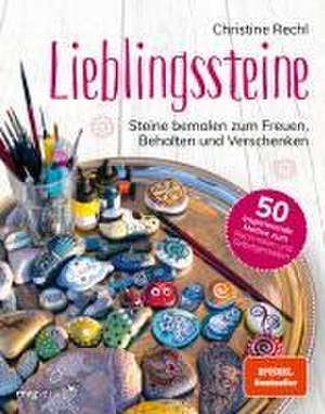 Lieblingssteine de Christine Rechl