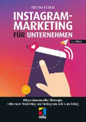 Instagram-Marketing für Unternehmen de Kristina Kobilke