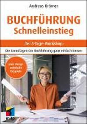 Buchführung Schnelleinstieg de Andreas Krämer