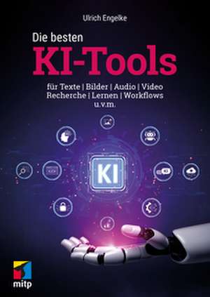 Die besten KI-Tools de Ulrich Engelke