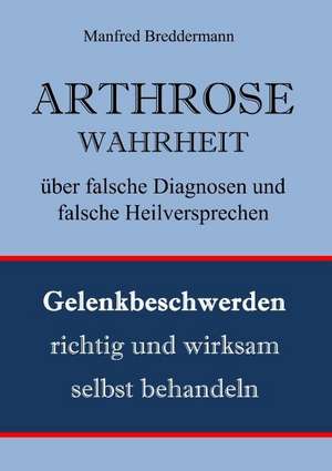 Arthrose de Manfred Breddermann