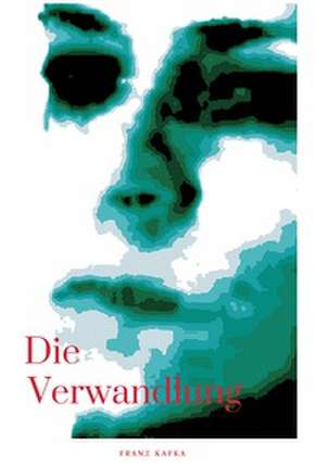 Die Verwandlung de Franz Kafka