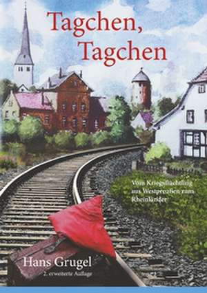 Tagchen, Tagchen de Hans Grugel