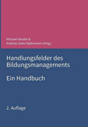 Wilkesmann, M: Handlungsfelder des Bildungsmanagements