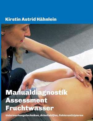 Manualdiagnostik Assessment Fruchtwasser de Kirstin Astrid Hähnlein