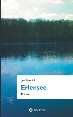 Erlensee de Joe Bennick