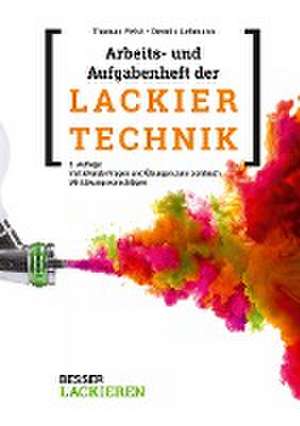 Arbeits- und Aufgabenheft der Lackiertechnik de Thomas Feist