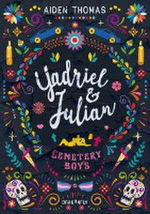 Yadriel und Julian. Cemetery Boys de Aiden Thomas