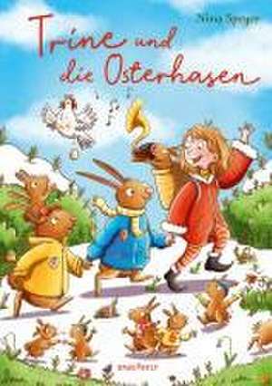 Trine und die Osterhasen de Nina Speyer