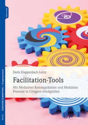 Facilitation-Tools de Doris Klappenbach-Lentz