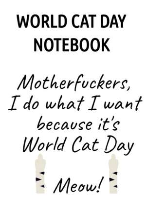 World Cat Day Notebook de Jennifer Wellington