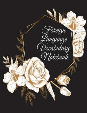 Foreign Language Vocabulary Notebook de Page Green