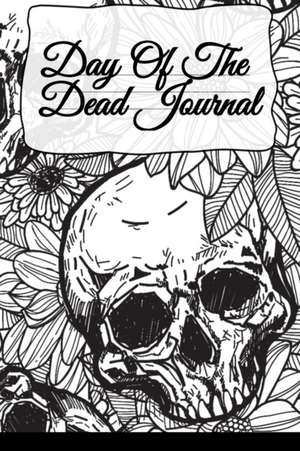 Day Of The Dead Journal de Amber Heart