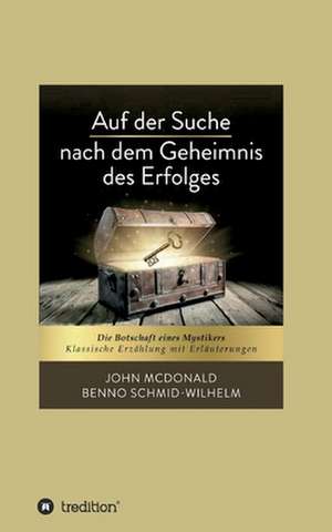 Auf der Suche nach dem Geheimnis des Erfolges de John Mcdonald