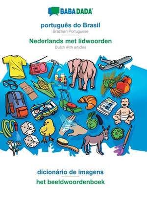 BABADADA, português do Brasil - Nederlands met lidwoorden, dicionário de imagens - het beeldwoordenboek de Babadada Gmbh