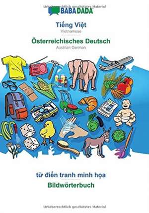 BABADADA, Ti¿ng Vi¿t - Österreichisches Deutsch, t¿ di¿n tranh minh h¿a - Bildwörterbuch de Babadada Gmbh