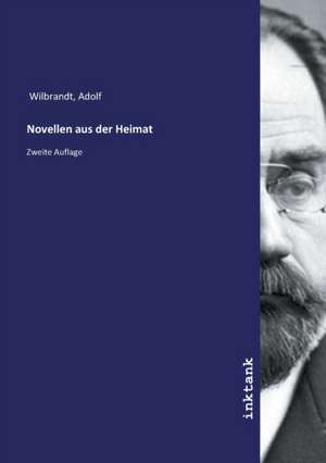 Novellen aus der Heimat de Adolf Wilbrandt