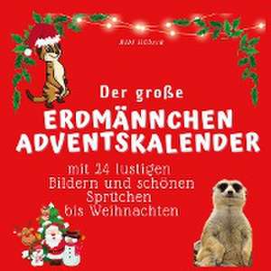 Der grosse Erdmännchen-Adventskalender de Bibi Hübsch