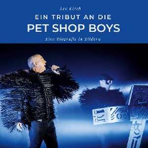 Ein Tribut an die Pet Shop Boys de Lea Kirch