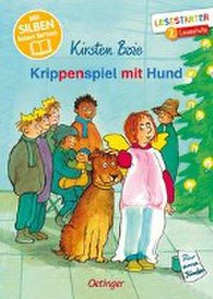 Krippenspiel mit Hund de Kirsten Boie