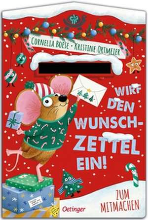 Wirf den Wunschzettel ein! de Cornelia Boese