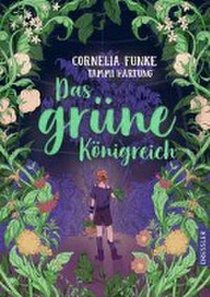 Das grüne Königreich de Cornelia Funke