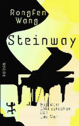 Steinway de Rongfen Wang