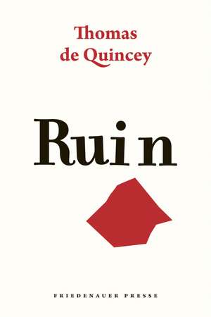 Ruin de Thomas De Quincey