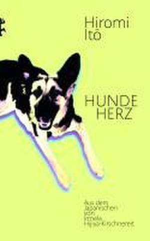 Hundeherz de Hiromi Ito