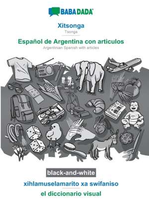 BABADADA black-and-white, Xitsonga - Español de Argentina con articulos, xihlamuselamarito xa swifaniso - el diccionario visual de Babadada Gmbh