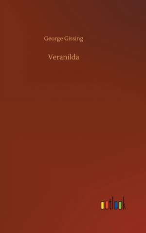 Veranilda de George Gissing