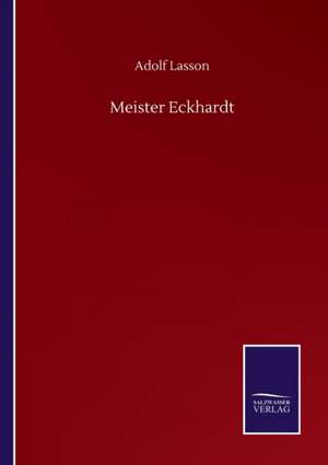 Meister Eckhardt de Adolf Lasson
