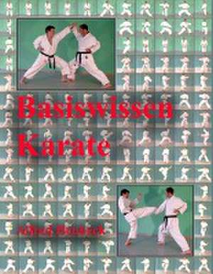 Basiswissen Karate de Alfred Heubeck