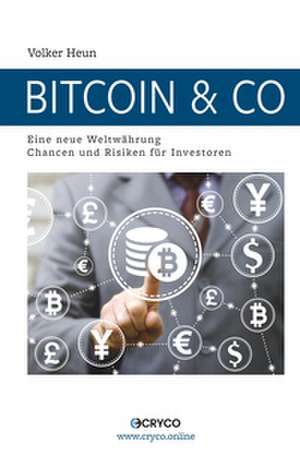 Bitcoin & Co de Volker Heun