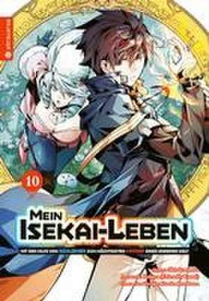 Mein Isekai-Leben - Mit der Hilfe von Schleimen zum mächtigsten Magier einer anderen Welt 10 de Shinkoshoto