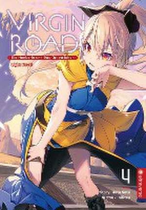 Virgin Road - Die Henkerin und ihre Art zu Leben Light Novel 04 de Mato Sato