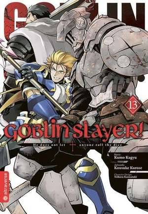 Goblin Slayer! 13 de Kumo Kagyu