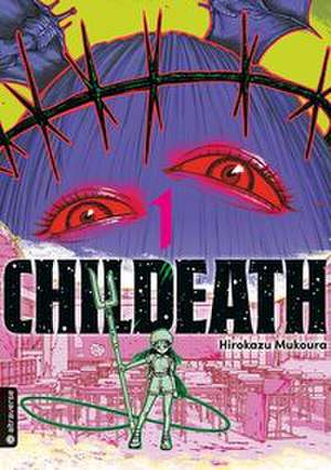 CHILDEATH 01 de Hirokazu Mukoura