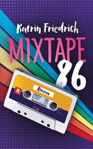 Mixtape 86 de Katrin Friedrich