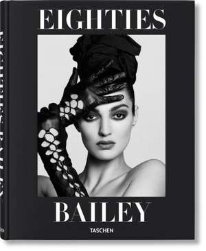 David Bailey. Eighties de David Bailey