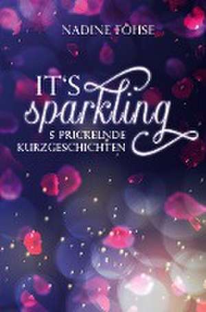 It's sparkling de Nadine Föhse